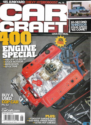 CAR CRAFT 2011 MAY - '65 WINDSOR COMET, 400 CI SPECIAL, COP CARS 4 SALE